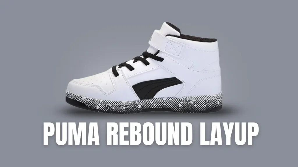 Puma Rebound layup