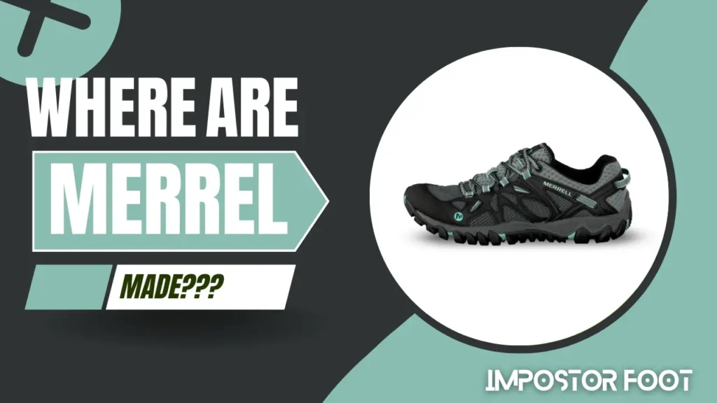 where are merrel shoes made 2